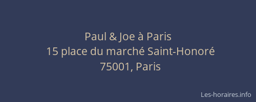 Paul & Joe à Paris