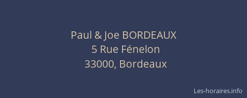 Paul & Joe BORDEAUX