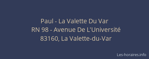 Paul - La Valette Du Var