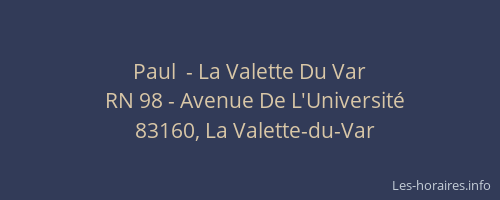 Paul  - La Valette Du Var