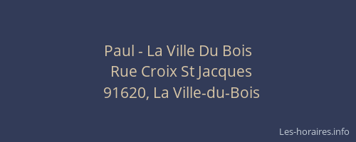 Paul - La Ville Du Bois