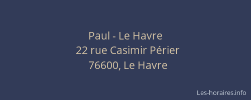 Paul - Le Havre