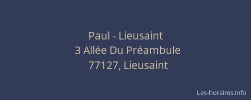 Paul - Lieusaint