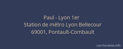 Paul - Lyon 1er
