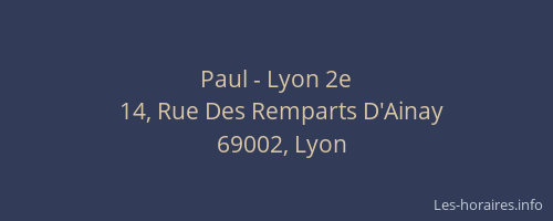 Paul - Lyon 2e