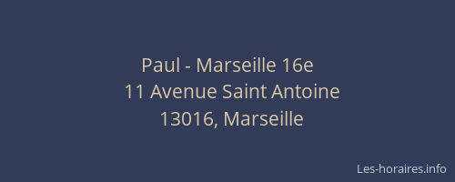 Paul - Marseille 16e