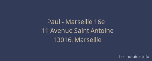 Paul - Marseille 16e