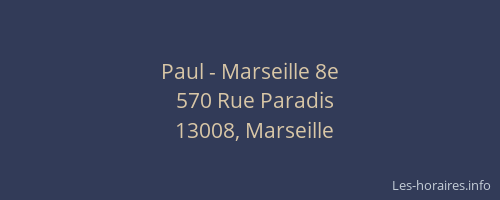 Paul - Marseille 8e