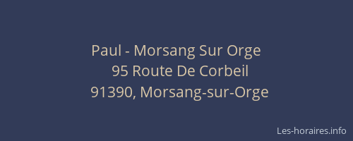 Paul - Morsang Sur Orge