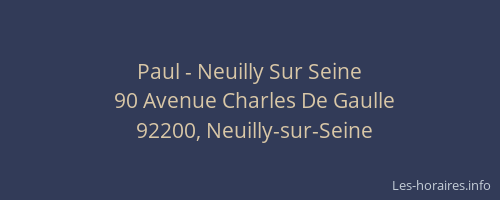Paul - Neuilly Sur Seine