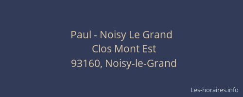 Paul - Noisy Le Grand