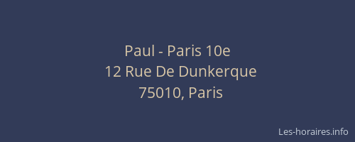 Paul - Paris 10e