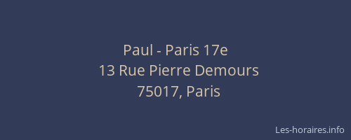 Paul - Paris 17e