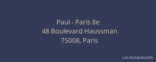 Paul - Paris 8e