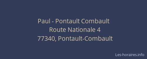 Paul - Pontault Combault