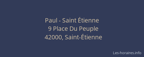 Paul - Saint Étienne