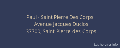 Paul - Saint Pierre Des Corps