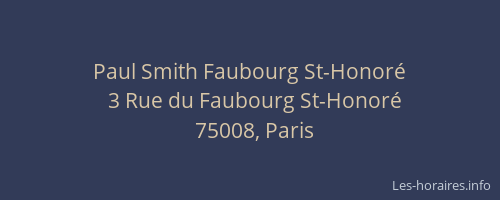 Paul Smith Faubourg St-Honoré