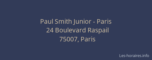 Paul Smith Junior - Paris