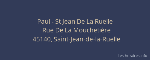 Paul - St Jean De La Ruelle