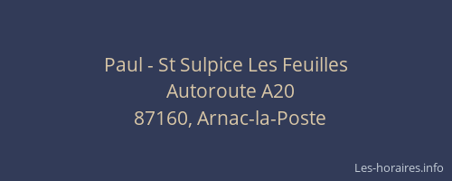 Paul - St Sulpice Les Feuilles