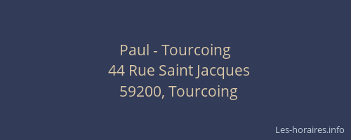 Paul - Tourcoing