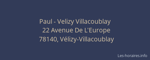 Paul - Velizy Villacoublay