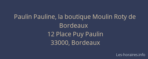 Paulin Pauline, la boutique Moulin Roty de Bordeaux