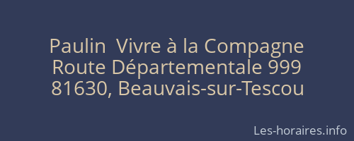 Paulin  Vivre à la Compagne