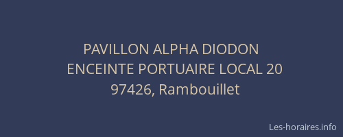 PAVILLON ALPHA DIODON