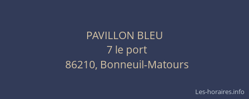 PAVILLON BLEU