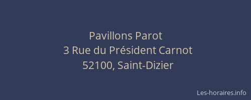 Pavillons Parot