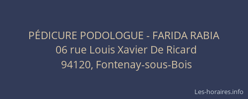 P&Eacute;DICURE PODOLOGUE - FARIDA RABIA