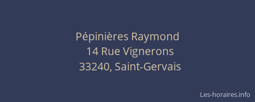 P&eacute;pini&egrave;res Raymond