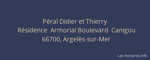 P&eacute;ral Didier et Thierry