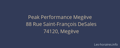 Peak Performance Meg&egrave;ve