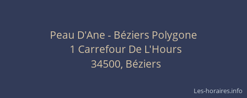 Peau D'Ane - Béziers Polygone