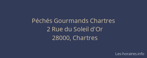 Péchés Gourmands Chartres