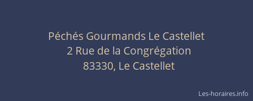 Péchés Gourmands Le Castellet