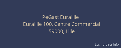 PeGast Euralille