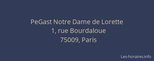 PeGast Notre Dame de Lorette