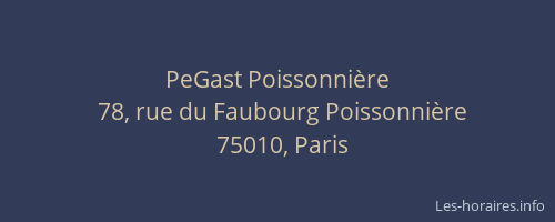 PeGast Poissonnière