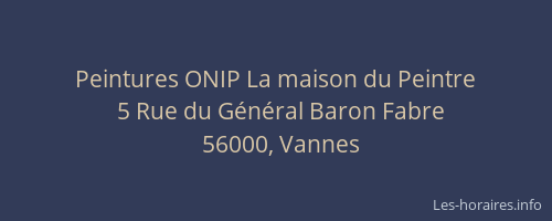 Peintures ONIP La maison du Peintre