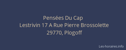 Pens&eacute;es Du Cap