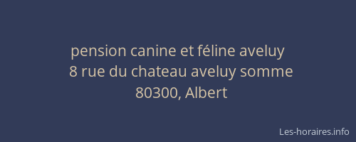 pension canine et f&eacute;line aveluy