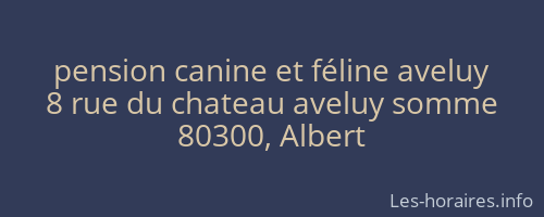 pension canine et féline aveluy