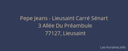 Pepe Jeans - Lieusaint Carré Sénart