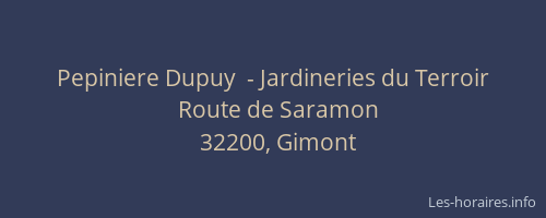 Pepiniere Dupuy  - Jardineries du Terroir
