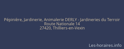 Pépinière, Jardinerie, Animalerie DERLY - Jardineries du Terroir