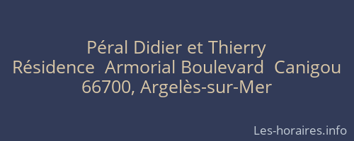 Péral Didier et Thierry